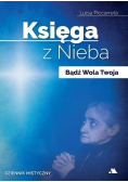 Księga z Nieba bądź wola twoja