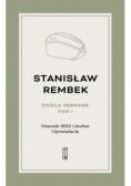Rembek Dzieła zebrane Tom 1 Dziennik 1920 i okolice Opowiadania