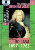 Multimedialna historia polski Tom 12 Od Sasa do Lasa