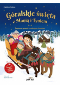Góralskie święta z Manią i Tyniem
