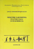 Niektóre zaburzenia statyki ciała i ich korekcja