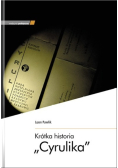 Krótka historia Cyrulika