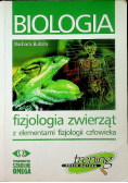 Biologia. Fizjologia zwierząt z elementami fizjologii człowieka