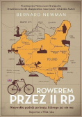 Rowerem przez II RP. Niezwykła podróż po kraju, którego już nie ma. Reportaż z 1934 roku