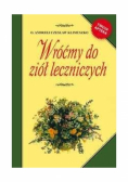 Wróćmy do ziół leczniczych