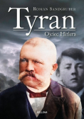 Tyran Ojciec Hitlera