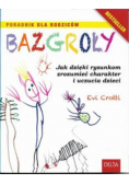 Bazgroły Poradnik dla rodziców