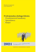 Profesjonalna obsługa klienta