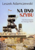 Na dno szybu