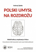 Polski umysł na rozdrożu