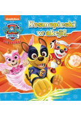 Psi Patrol 24 Kosmopieski w akcji