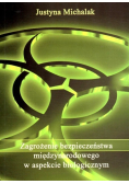 Zagrożenie bezpieczeństwa międzynarodowego w aspekcie biologicznym