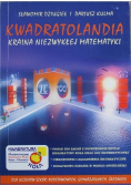 Kwadratolandia Kraina niezwykłej matematyki