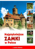 Najpiękniejsze zamki w Polsce