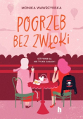 Pogrzeb bez zwłoki