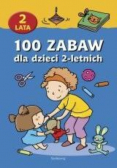 100 zabaw dla dzieci 2 letnich