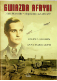 Gwiazda Afryki Hans Marseille - niepokorny as Luftwaffe