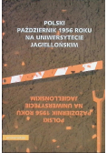 Polski październik 1956 roku na Uniwersytecie Jagiellońskim