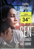 Sen przychodzi nad ranem