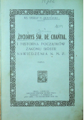 Życiorys św de Chantal Tom I 1914 r.
