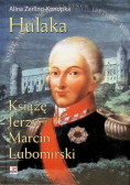 Hulaka Książę Jerzy Marcin Lubomirski