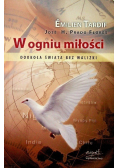 W ogniu miłości Dookoła świata bez walizki
