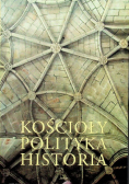 Kościoły polityka historia