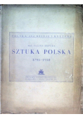 Sztuka Polska 1795- 1930, 1930r.