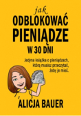 Jak odblokować pieniądze w 30 dni