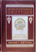Nauka i sztuka Grottger 1910 r.