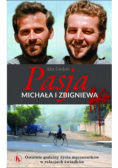 Pasja Michała i Zbigniewa