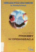 Procesy w organizacji
