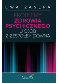 Problemy zdrowia psychicznego
