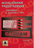 Modelowanie przestrzenne ćwiczenia z AutoCAD-a