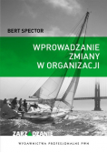 Wprowadzanie zmiany w organizacji