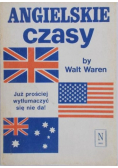 Angielskie czasy Już prościej wytłumaczyć się nie da!