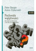 Pochwała wątpliwości Jak mieć przekonania i nie stać się fanatykiem