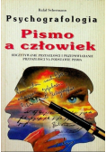Psychografologia. Pismo a człowiek