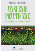 Myślenie pożyteczne czyli zielony kciuk innowacyjności