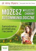 Możesz wyleczyć choroby autoimmunologiczne