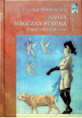 Nasza mroczna strona Z dziejów perwersji