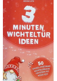 3 Minuten Wichteltur Ideen