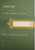 Śpiewnik na chór mieszany a cappella z pieśnią