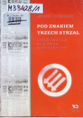 Pod znakiem trzech strzał