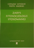 Zarys fitosocjologii stosowanej