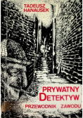 Prywatny detektyw Przewodnik zawodu
