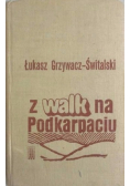 Z walk na Podkarpaciu