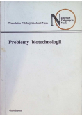 Problemy biotechnologii