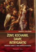 Żony kochanki damy intrygantki