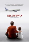 Ojcostwo i jego odsłony
